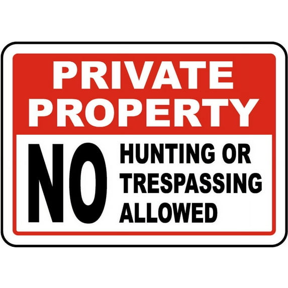 Traffic & Warehouse Signs - No Hunting or Trespassing Sign - Weather Approved Aluminum Street Sign, 0.04 Thickness - 24" X 36"