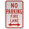 thumbnail image 1 of Traffic & Warehouse Signs - No Parking Fire Lane (Double Arrow) Sign - Weather Approved Aluminum Street Sign, 0.04 Thickness - 12" X 18", 1 of 5