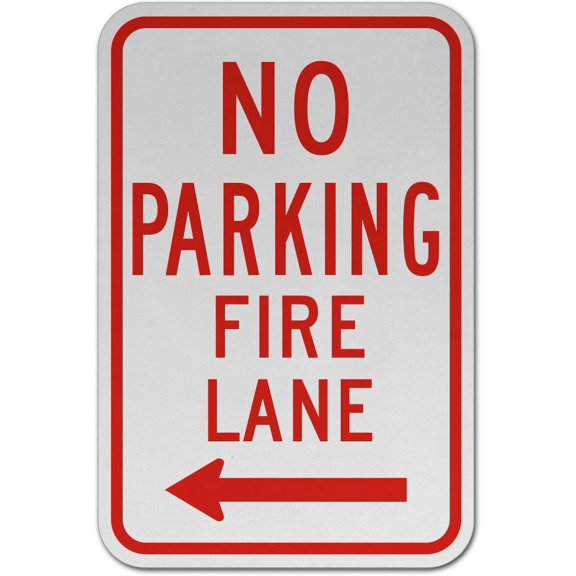 Traffic & Warehouse Signs - No Parking Fire Lane (Left Arrow) Sign - Weather Approved Aluminum Street Sign, 0.04 Thickness - 10" X 7"