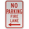 thumbnail image 1 of Traffic & Warehouse Signs - No Parking Fire Lane (Left Arrow) Sign - Weather Approved Aluminum Street Sign, 0.04 Thickness - 12" X 8", 1 of 5