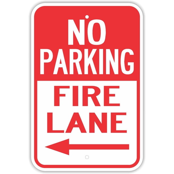 Traffic & Warehouse Signs - No Parking Fire Lane With Left Arrow Signs - Weather Approved Aluminum Street Sign, 0.04 Thickness - 10" X 7"