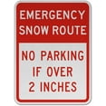 thumbnail image 1 of Traffic & Warehouse Signs - No Parking If Over 2 Inches Sign - Weather Approved Aluminum Street Sign, 0.04 Thickness - 24" X 36", 1 of 5
