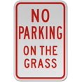thumbnail image 1 of Traffic & Warehouse Signs - No Parking on The Grass Sign - Weather Approved Aluminum Street Sign, 0.04 Thickness - 12" X 8", 1 of 5