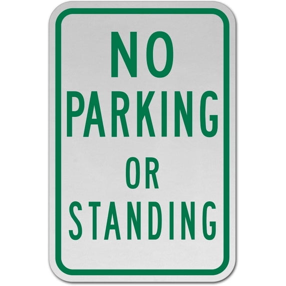 Traffic & Warehouse Signs - No Parking or Standing Sign - Weather Approved Aluminum Street Sign, 0.04 Thickness - 12" X 8"