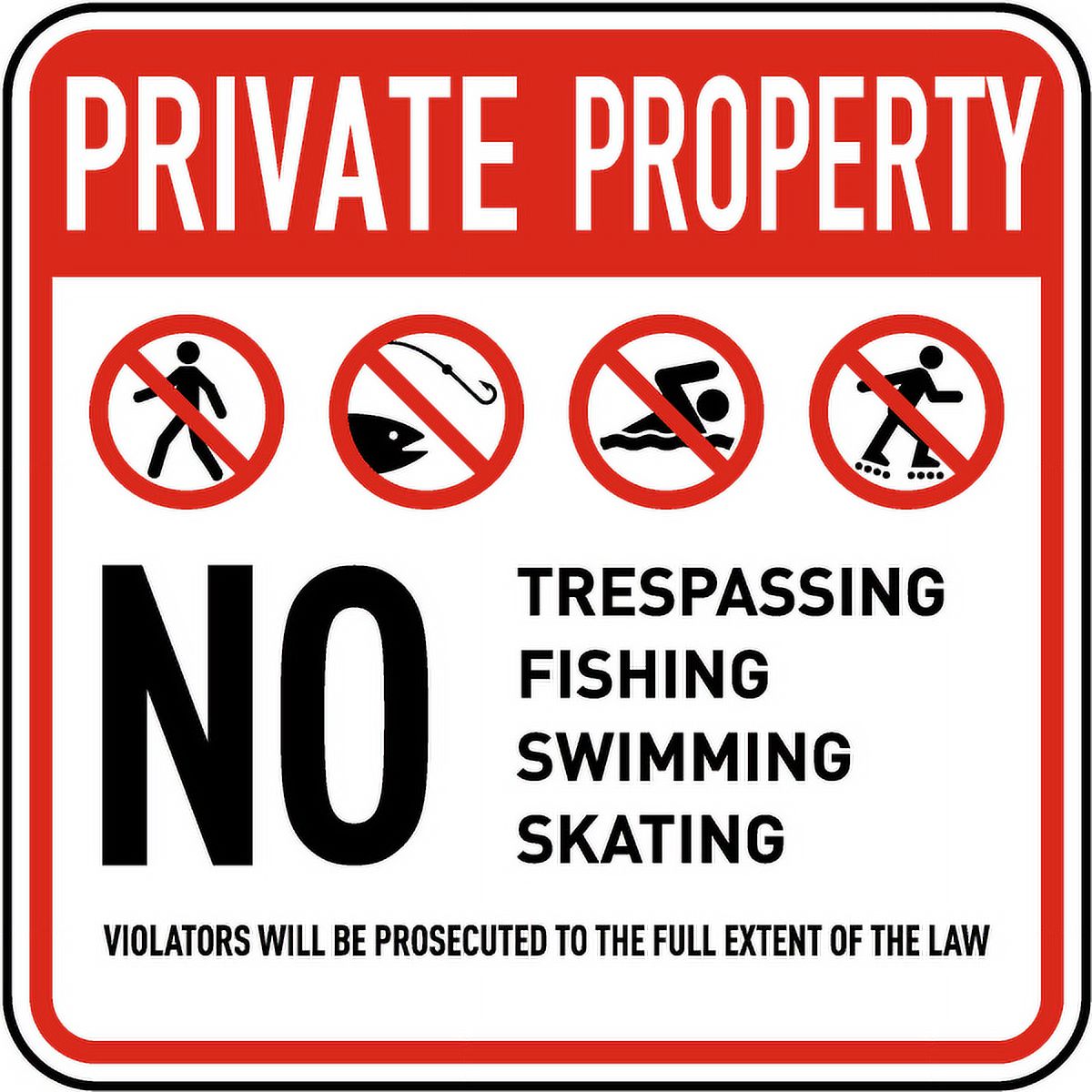Traffic & Warehouse Signs - No Trespassing Fishing Skating Sign ...