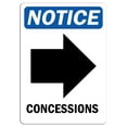 thumbnail image 1 of Traffic & Warehouse Signs - Notice - Concessions [Right Arrow] Sign with Symbol - Weather Approved Aluminum Street Sign, 0.04 Thickness - 12" X 8", 1 of 5