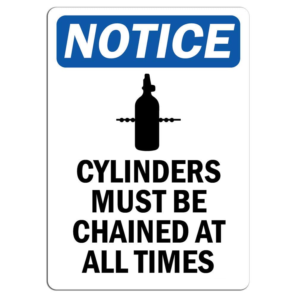 Traffic & Warehouse Signs - Notice - Cylinders Must Be Chained Sign ...