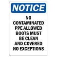 thumbnail image 1 of Traffic & Warehouse Signs - Notice - No Contaminated PPE Allowed Boots Must Be Sign - Weather Approved Aluminum Street Sign, 0.04 Thickness - 12" X 18", 1 of 5