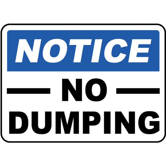 Traffic & Warehouse Signs - Notice No Dumping Sign - Weather Approved Aluminum Street Sign, 0.04 Thickness - 24" X 36"