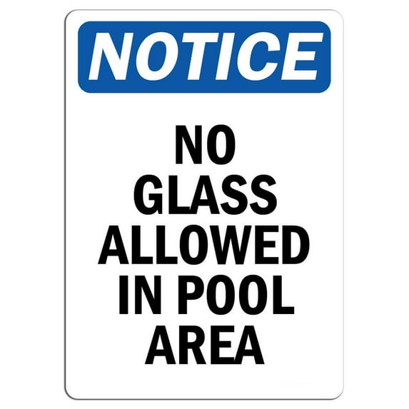 Traffic & Warehouse Signs - Notice - No Glass Allowed in Pool Area Sign - Weather Approved Aluminum Street Sign, 0.04 Thickness - 24" X 36"