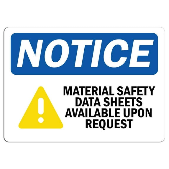 Traffic & Warehouse Signs - Notice - OSHA-MSDS-Right-to-Know-Sign- - Weather Approved Aluminum Street Sign, 0.04 Thickness - 18" X 24"