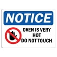 thumbnail image 1 of Traffic & Warehouse Signs - Notice - Oven is Very Hot Do Not Touch Sign with Symbol - Weather Approved Aluminum Street Sign, 0.04 Thickness - 24" X 36", 1 of 5