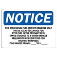 thumbnail image 1 of Traffic & Warehouse Signs - Notice - Red Dyed Diesel Fuel for Off Road Use Only Sign - Weather Approved Aluminum Street Sign, 0.04 Thickness - 12" X 8", 1 of 5