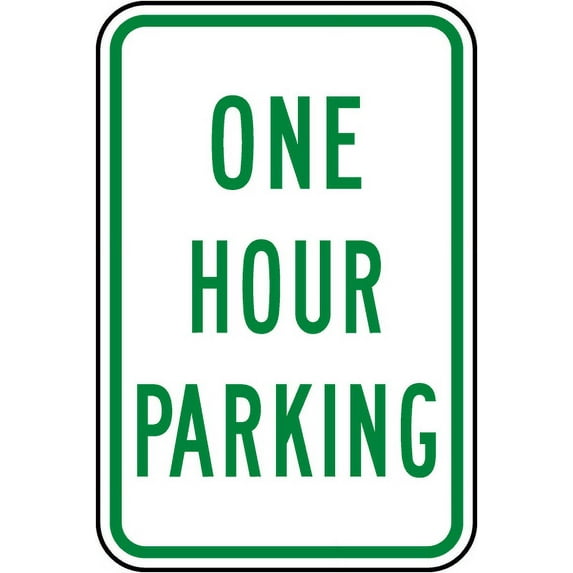 Traffic & Warehouse Signs - One Hour Parking Sign - Weather Approved Aluminum Street Sign, 0.04 Thickness - 12" X 8"