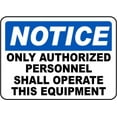 thumbnail image 1 of Traffic & Warehouse Signs - Only Authorized Personnel Sign - Weather Approved Aluminum Street Sign, 0.04 Thickness - 18" X 24", 1 of 5