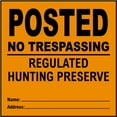 thumbnail image 1 of Traffic & Warehouse Signs - Orange Posted Hunting Preserve Sign - Weather Approved Aluminum Street Sign, 0.04 Thickness - 18" X 24", 1 of 5