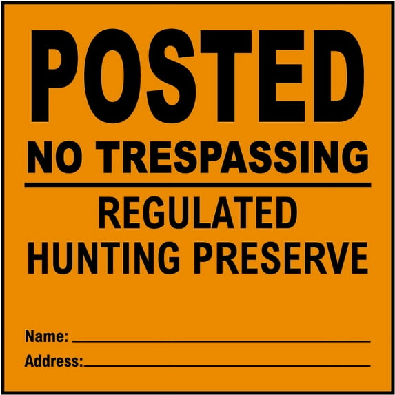 Traffic & Warehouse Signs - Orange Posted Hunting Preserve Sign - Weather Approved Aluminum Street Sign, 0.04 Thickness - 18" X 24"