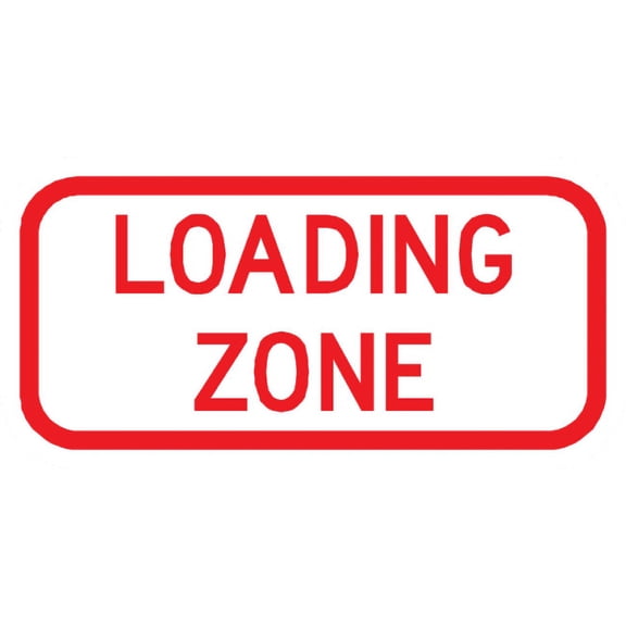 Traffic & Warehouse Signs - PS-26-Loading Zone Sign - Weather Approved Aluminum Street Sign, 0.04 Thickness - 10" X 7"