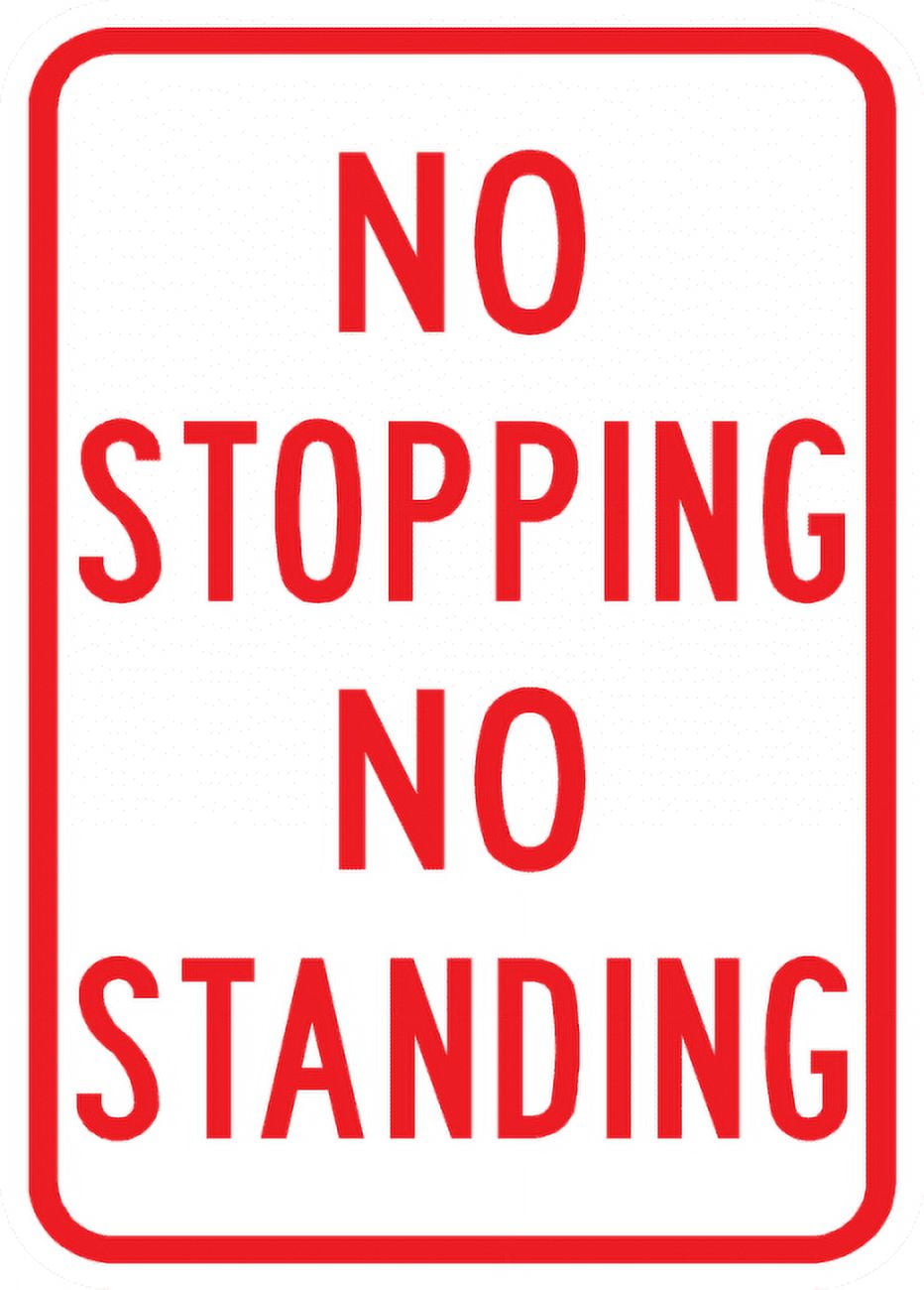 Traffic & Warehouse Signs PS37No Stopping No Standing Sign 12 x 8 Aluminum Sign Street
