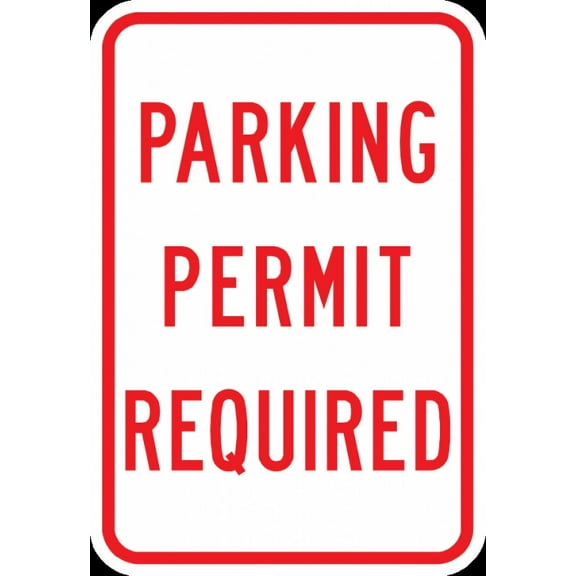 Traffic & Warehouse Signs - PS-49-Parking Permit Required Sign - Weather Approved Aluminum Street Sign, 0.04 Thickness - 10" X 7"