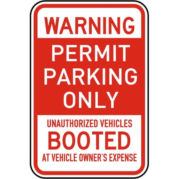 Traffic & Warehouse Signs - Permit Parking Only Others Booted Sign - Weather Approved Aluminum Street Sign, 0.04 Thickness - 10" X 7"