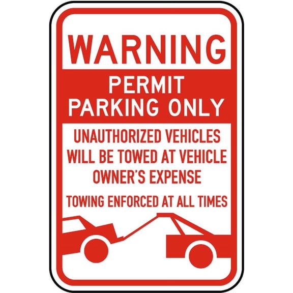 Traffic & Warehouse Signs - Permit Parking Only Violators Towed Sign 1 - Weather Approved Aluminum Street Sign, 0.04 Thickness - 10" X 7"