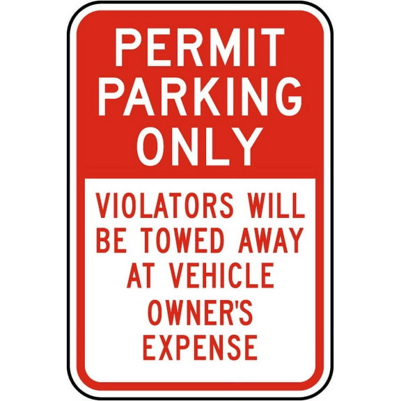 Traffic & Warehouse Signs - Permit Parking Only Violators Towed Sign 2 - Weather Approved Aluminum Street Sign, 0.04 Thickness - 10" X 7"