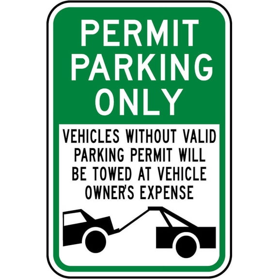 Traffic & Warehouse Signs - Permit Parking Only Violators Towed Sign - Weather Approved Aluminum Street Sign, 0.04 Thickness - 18" X 24"