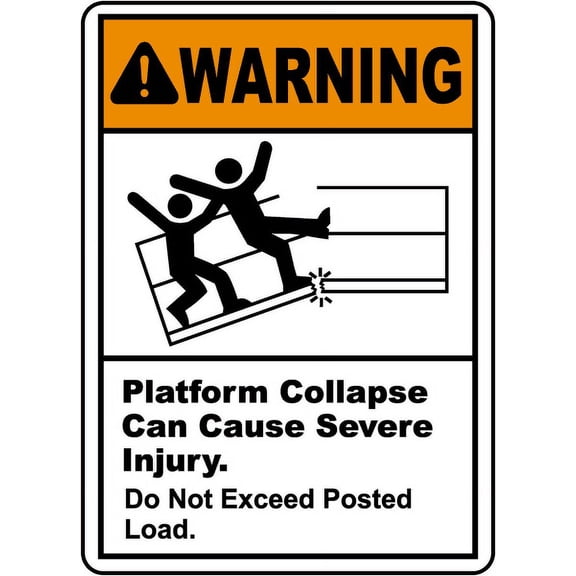 Traffic & Warehouse Signs - Platform Collapse Can Injure Sign - Weather Approved Aluminum Street Sign, 0.04 Thickness - 10" X 7"