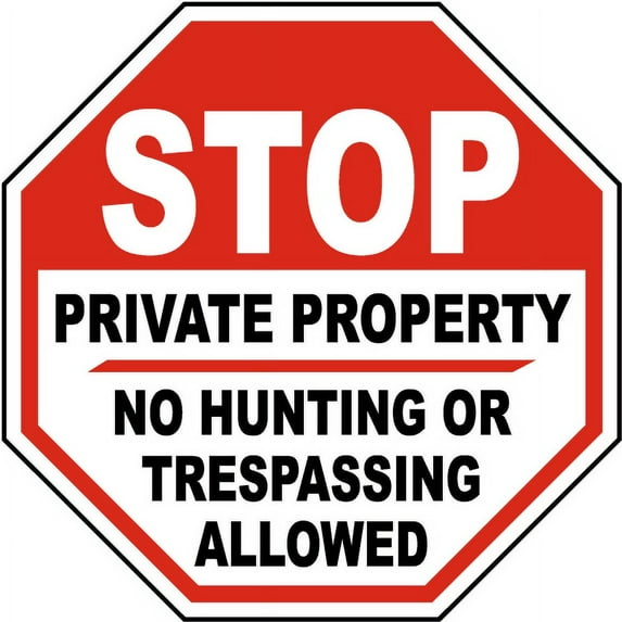 Traffic & Warehouse Signs - Private Property No Hunting Sign - Weather Approved Aluminum Street Sign, 0.04 Thickness - 12" X 8"