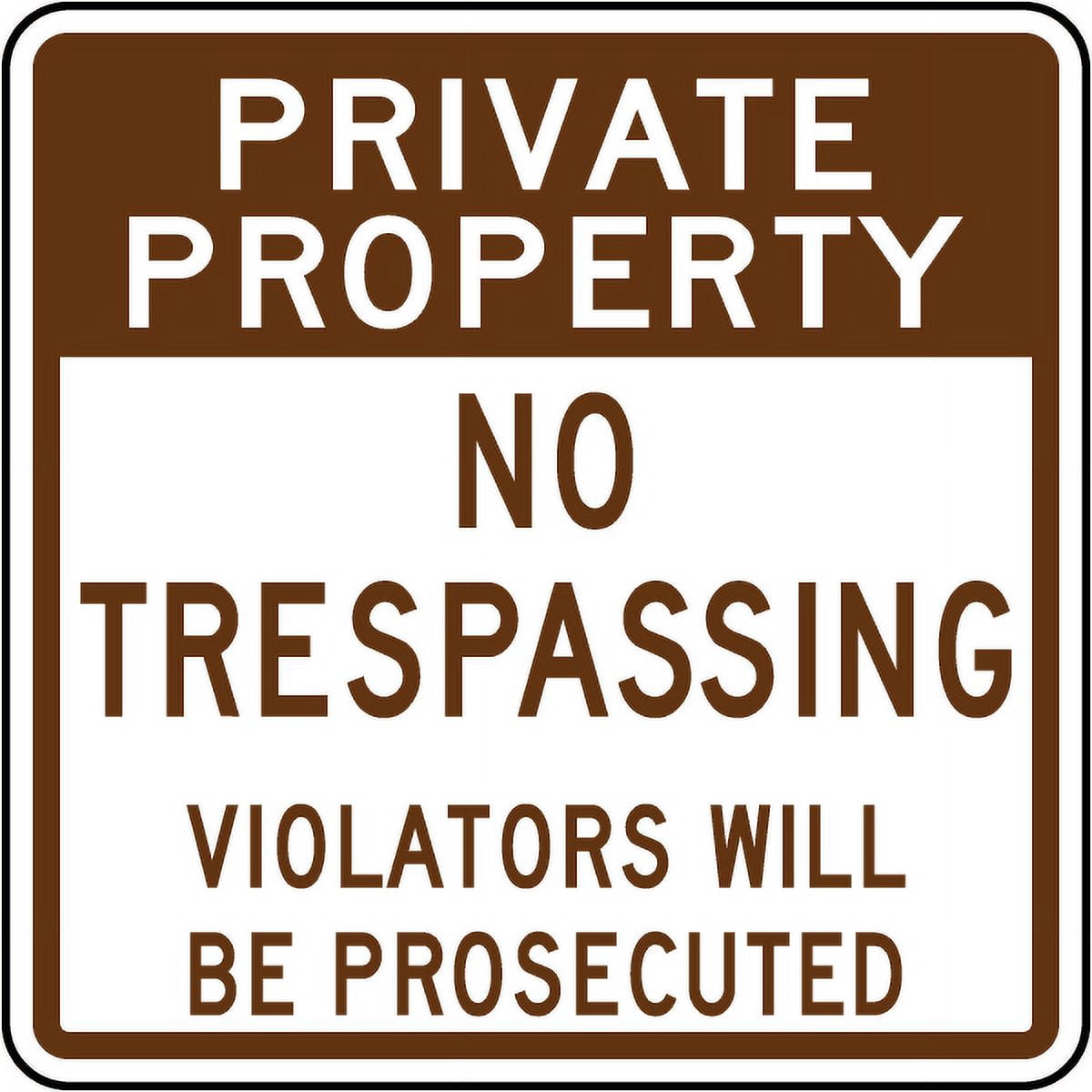 Traffic & Warehouse Signs - Private Property No Trespassing Sign 9 ...