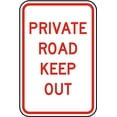 thumbnail image 1 of Traffic & Warehouse Signs - Private Road Keep Out Sign - Weather Approved Aluminum Street Sign, 0.04 Thickness - 10" X 7", 1 of 5