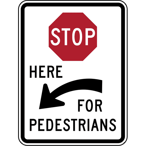 Traffic & Warehouse Signs - R1-5c: Stop Here for Pedestrians - Weather Approved Aluminum Street Sign, 0.04 Thickness - 24" X 36"