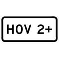 thumbnail image 1 of Traffic & Warehouse Signs - R3-5cP-HOV 2+ Sign (plaque) - Weather Approved Aluminum Street Sign, 0.04 Thickness - 18" X 24", 1 of 5