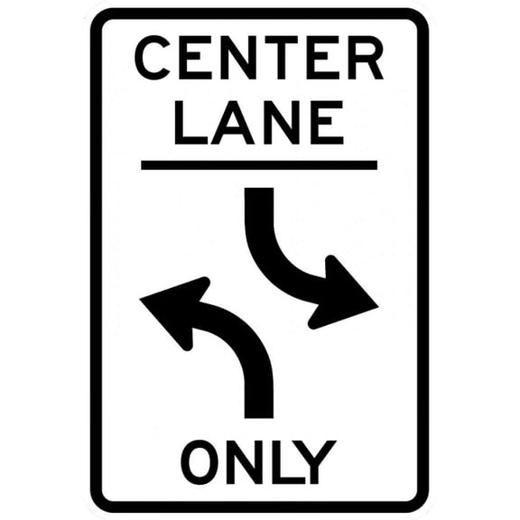 Traffic & Warehouse Signs - R3-9b-Two-Way Left Turn Only(post-mounted) Sign - Weather Approved Aluminum Street Sign, 0.04 Thickness - 10" X 7"