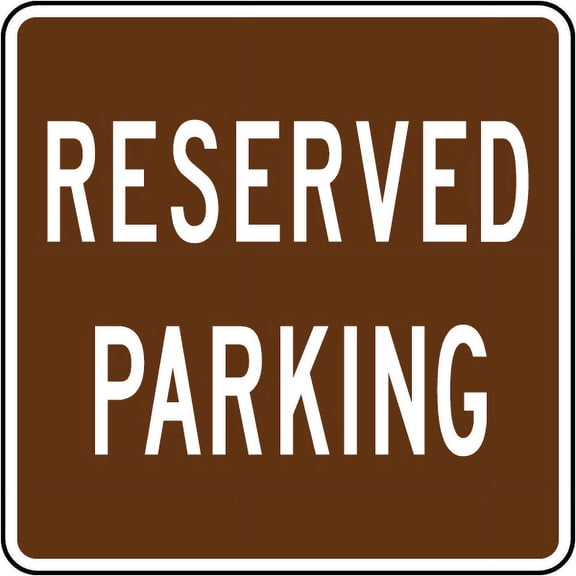 Traffic & Warehouse Signs - Reserved Parking Sign 2 - Weather Approved Aluminum Street Sign, 0.04 Thickness - 10" X 7"