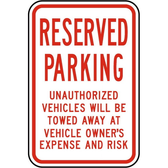 Traffic & Warehouse Signs - Reserved Parking Violators Towed Sign - Weather Approved Aluminum Street Sign, 0.04 Thickness - 10" X 7"