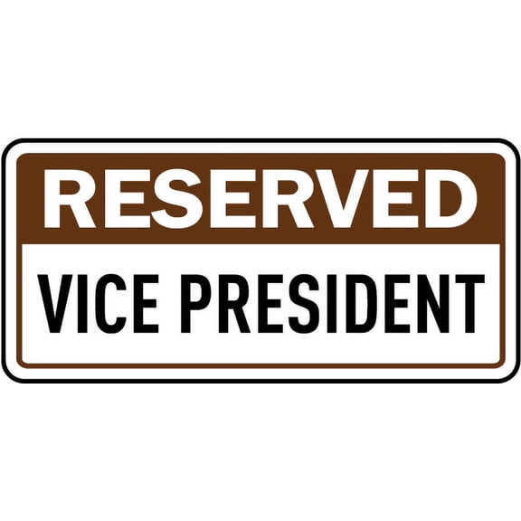 Traffic & Warehouse Signs - Reserved Vice President Sign - Weather Approved Aluminum Street Sign, 0.04 Thickness - 18" X 24"