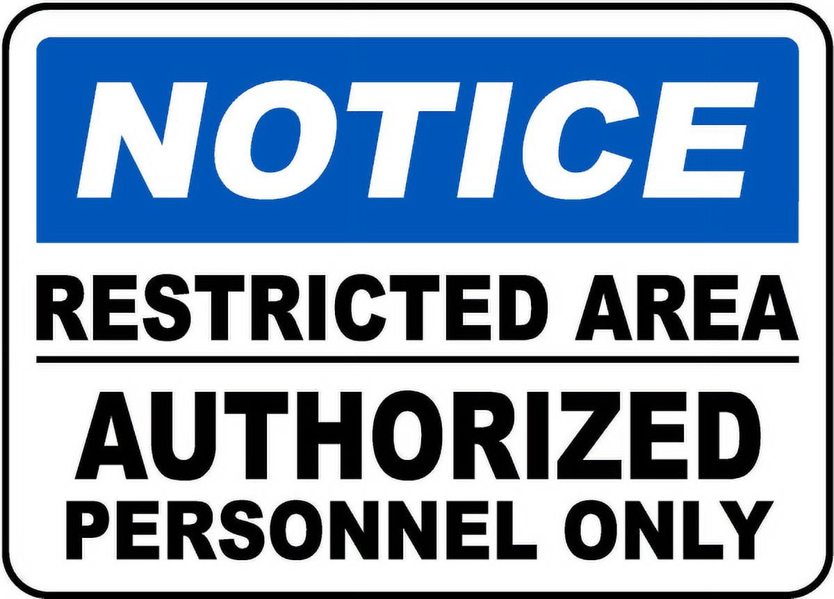 Traffic & Warehouse Signs - Restricted Area Authorized Only Sign 4 ...