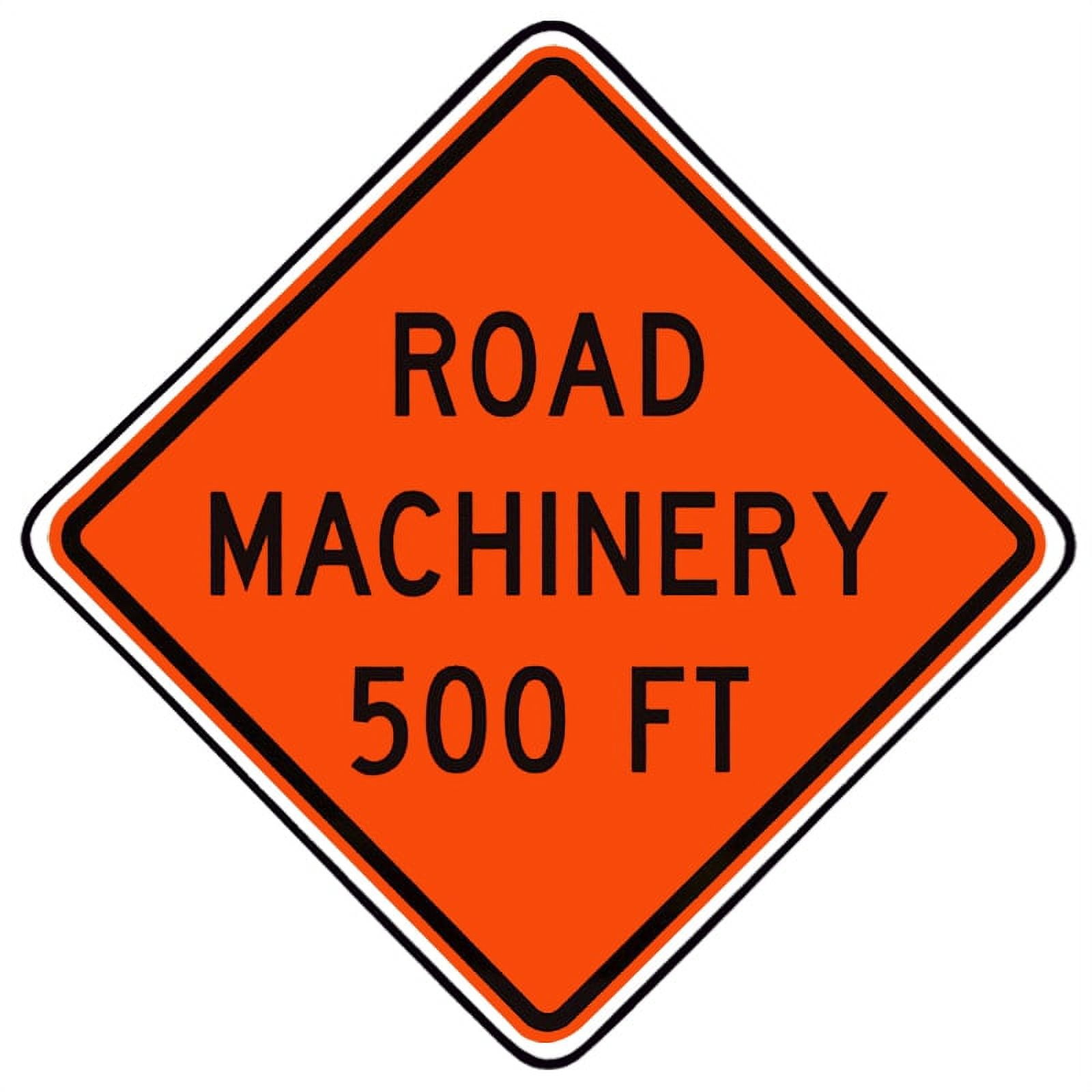Traffic Warehouse Signs Road Machinery 500 FT Sign 18 X 24 Aluminum traffic-warehouse-signs-road-machinery-500-ft-sign-18-x-24-aluminum