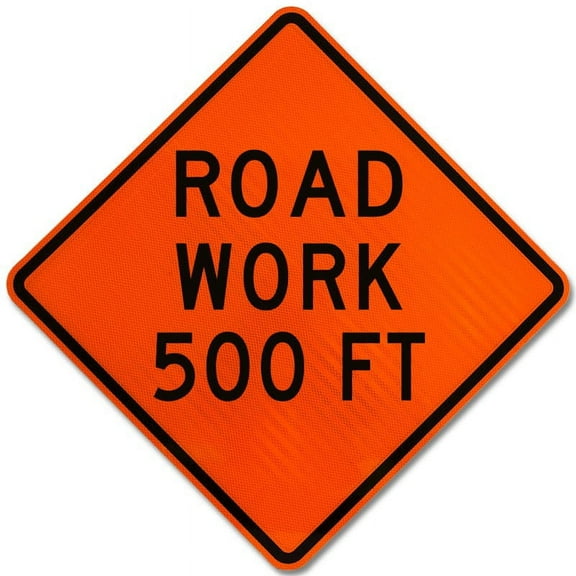 Traffic & Warehouse Signs - Road Work 500 FT Sign - Weather Approved Aluminum Street Sign, 0.04 Thickness - 10" X 7"