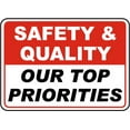 thumbnail image 1 of Traffic & Warehouse Signs - Safety & Quality Top Priorities Sign - Weather Approved Aluminum Street Sign, 0.04 Thickness - 12" X 18", 1 of 5