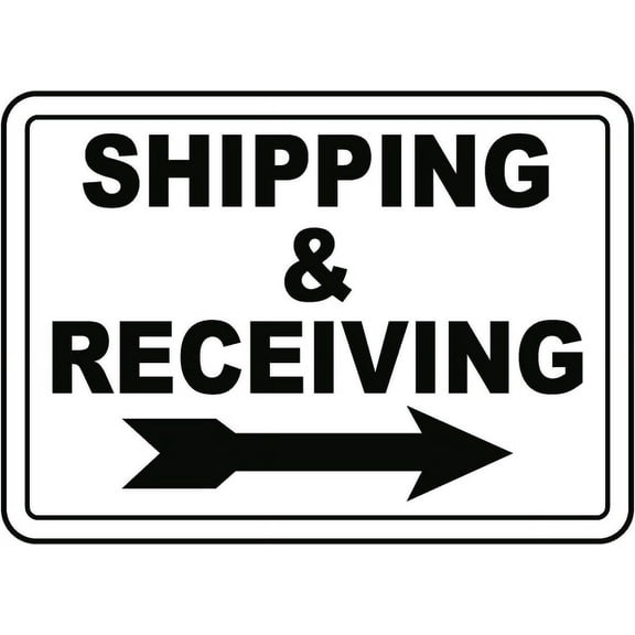 Traffic & Warehouse Signs - Shipping & Receiving (Right Arrow) Sign - Weather Approved Aluminum Street Sign, 0.04 Thickness - 12" X 18"