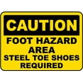 thumbnail image 1 of Traffic & Warehouse Signs - Steel Toe Shoes Required Sign - Weather Approved Aluminum Street Sign, 0.04 Thickness - 10" X 7", 1 of 5