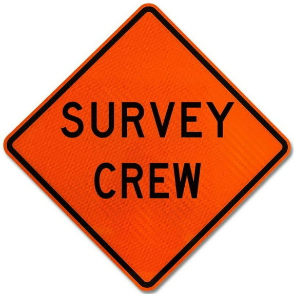 Traffic & Warehouse Signs - Survey Crew Sign - Weather Approved Aluminum Street Sign, 0.04 Thickness - 12" X 8"