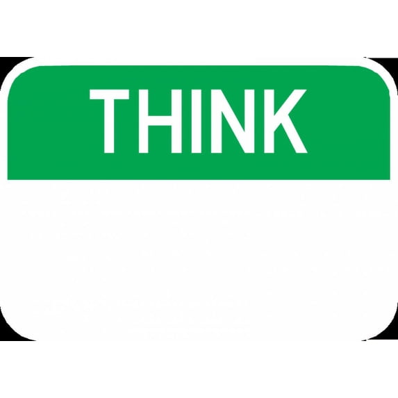 Traffic & Warehouse Signs - Think Sign - Weather Approved Aluminum Street Sign, 0.04 Thickness - 24" X 36"