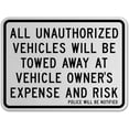 thumbnail image 1 of Traffic & Warehouse Signs - Unauthorized Vehicles Towed Sign - Weather Approved Aluminum Street Sign, 0.04 Thickness - 10" X 7", 1 of 5