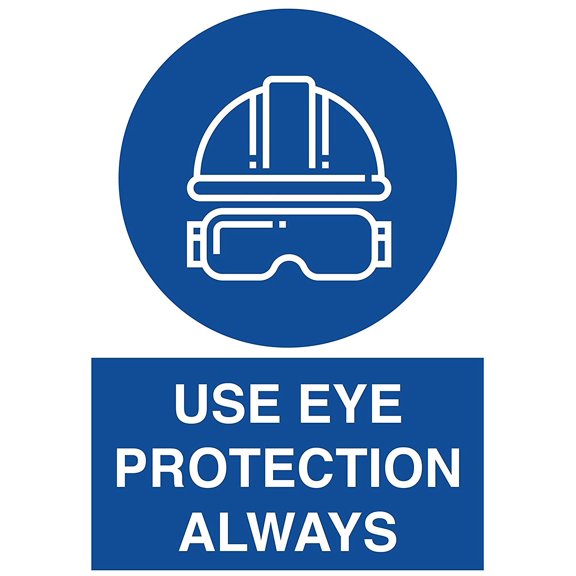 Traffic & Warehouse Signs - Use Eye Protection Always Sign - Weather Approved Aluminum Street Sign, 0.04 Thickness - 10" X 7"