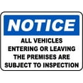 thumbnail image 1 of Traffic & Warehouse Signs - Vehicles Subject To Inspection Sign - Weather Approved Aluminum Street Sign, 0.04 Thickness - 12" X 8", 1 of 5