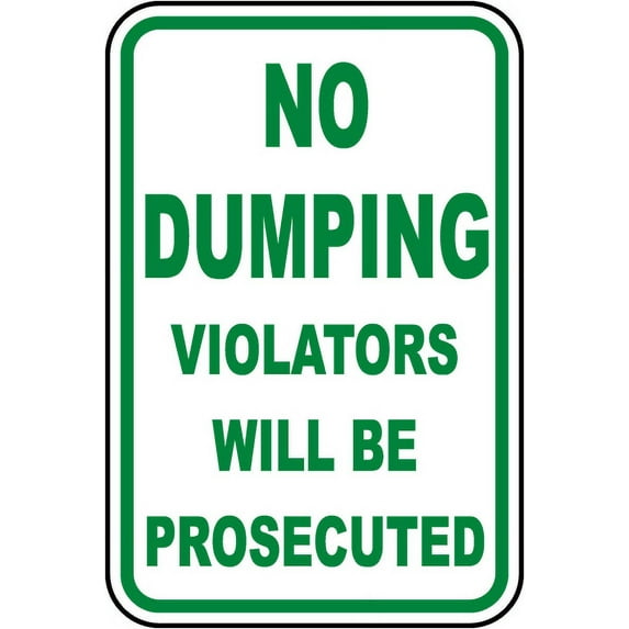 Traffic & Warehouse Signs - Violators Prosecuted No Dumping Sign 2 - Weather Approved Aluminum Street Sign, 0.04 Thickness - 18" X 24"